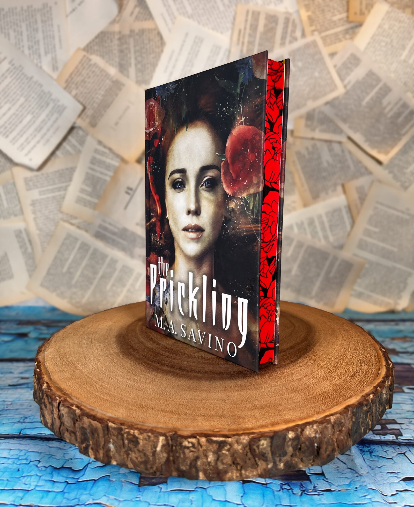 The Prickling by M.A. Savino