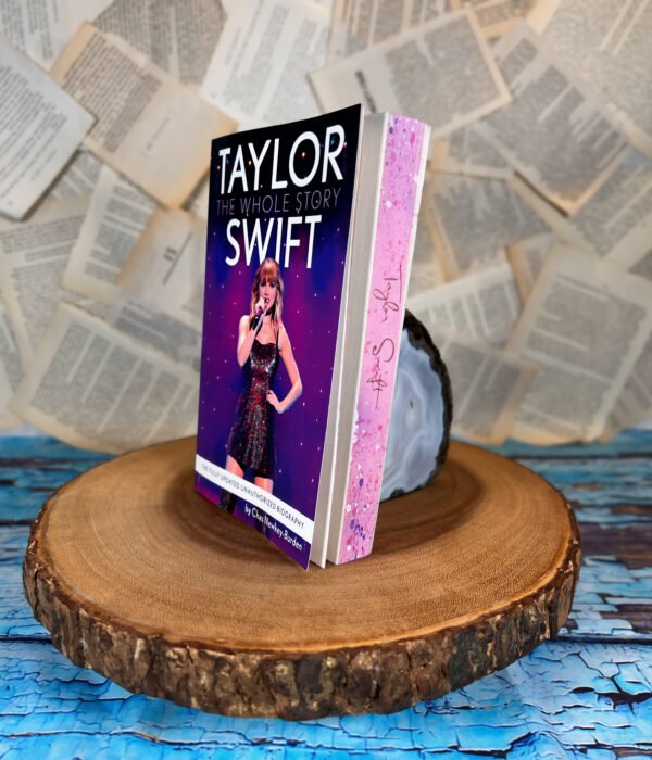 Taylor Swift - The Whole Story